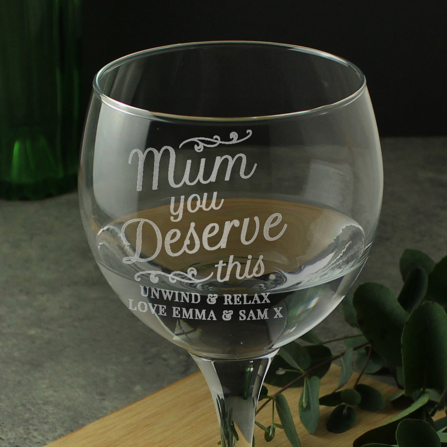 Personalised 'Mum You Deserve This' Gin Balloon Glass - image 3