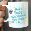 Personalised Dad's Watching Football Mug | Gift for Dad, Uncle, Friend