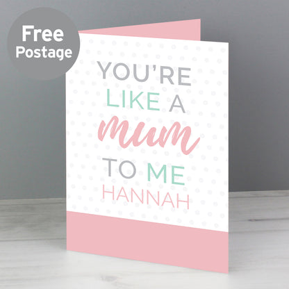 Personalised Like a Mum to Me Card from Heartfelt Gifts