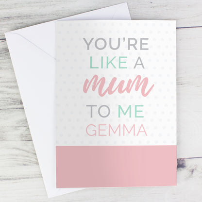Personalised Like a Mum to Me Card - image 4