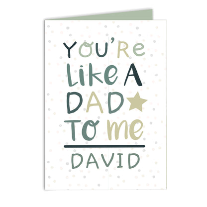 Personalised 'You're Like a Dad to Me' Card - image 2