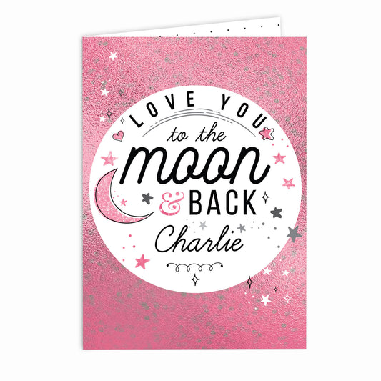 Personalised To The Moon & Back Pink Card - image 2
