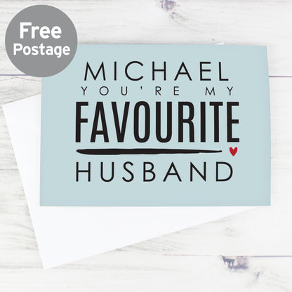 Personalised You're My Favourite Husband Card from Heartfelt Gifts