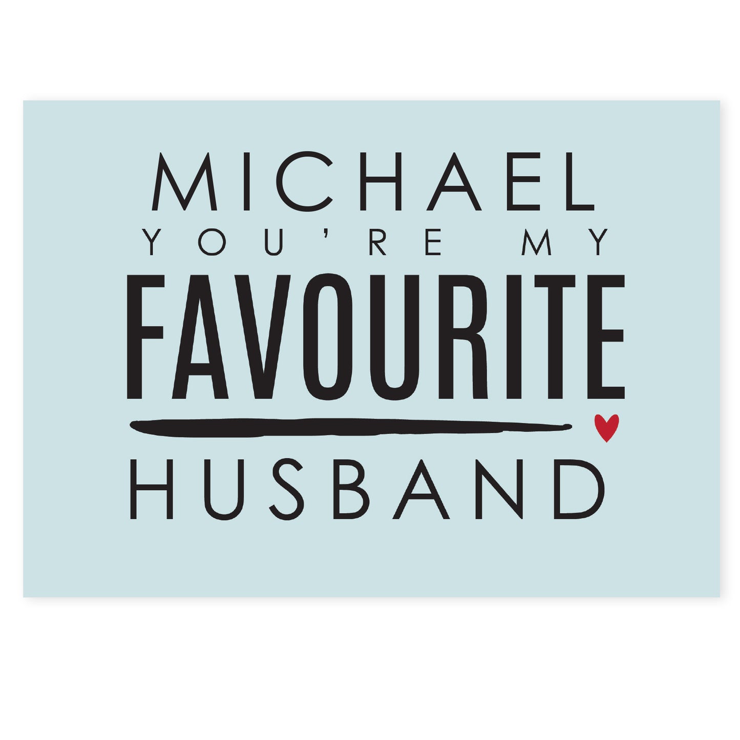 Personalised You're My Favourite Husband Card - image 2