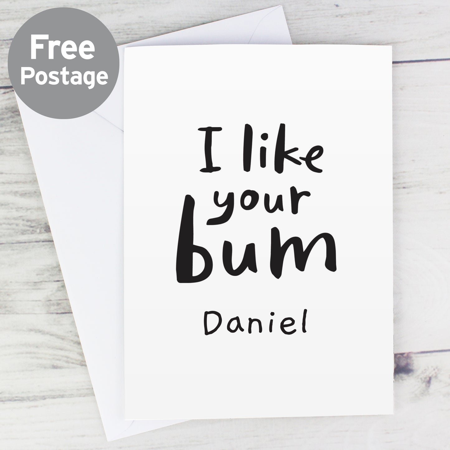 Personalised I Like Your Bum Card from Heartfelt Gifts