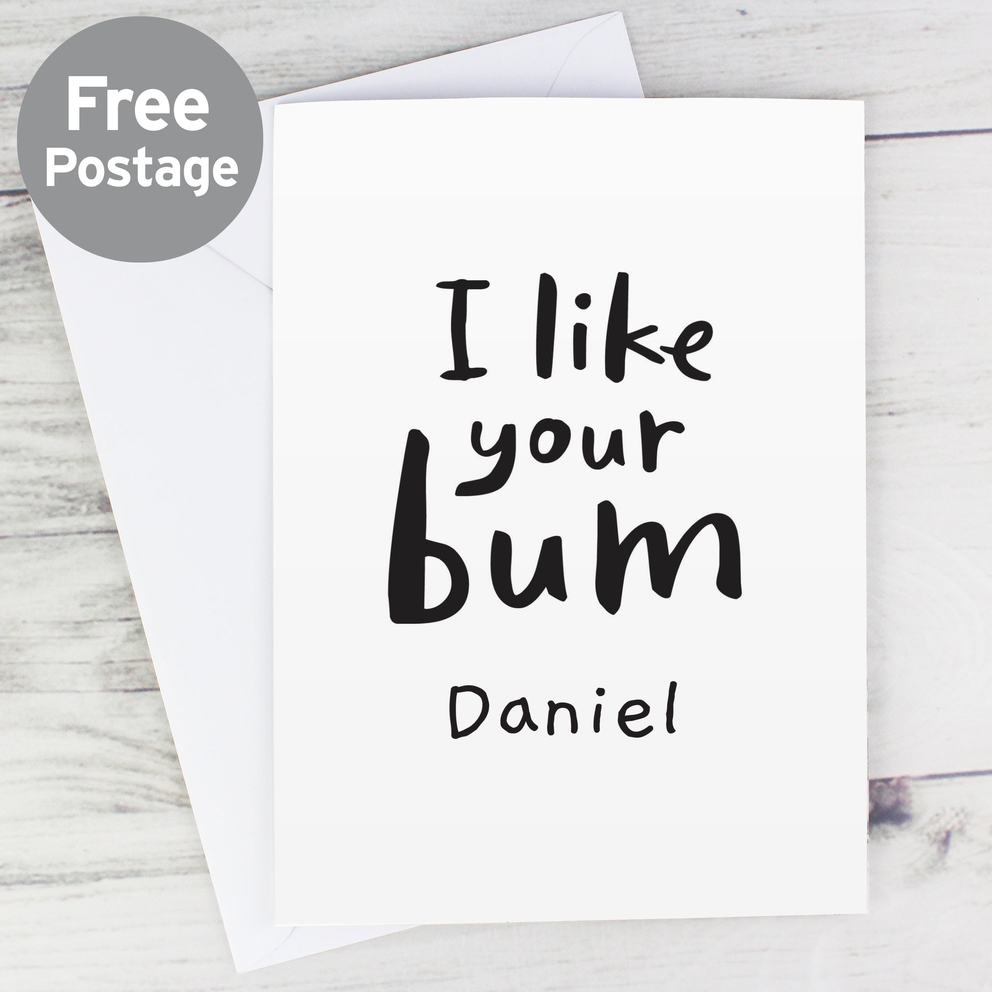 Personalised I Like Your Bum Card from Heartfelt Gifts