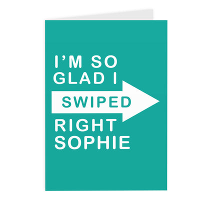 Personalised Glad I Swiped Right Card - image 2