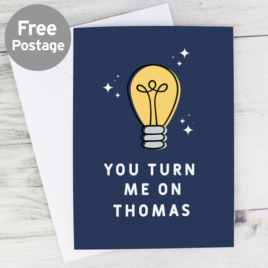 Personalised You Turn Me On Card from Heartfelt Gifts