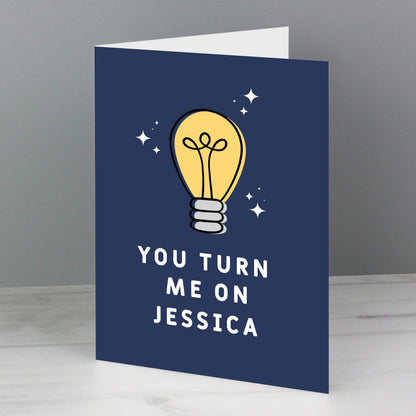 Personalised You Turn Me On Card - image 4