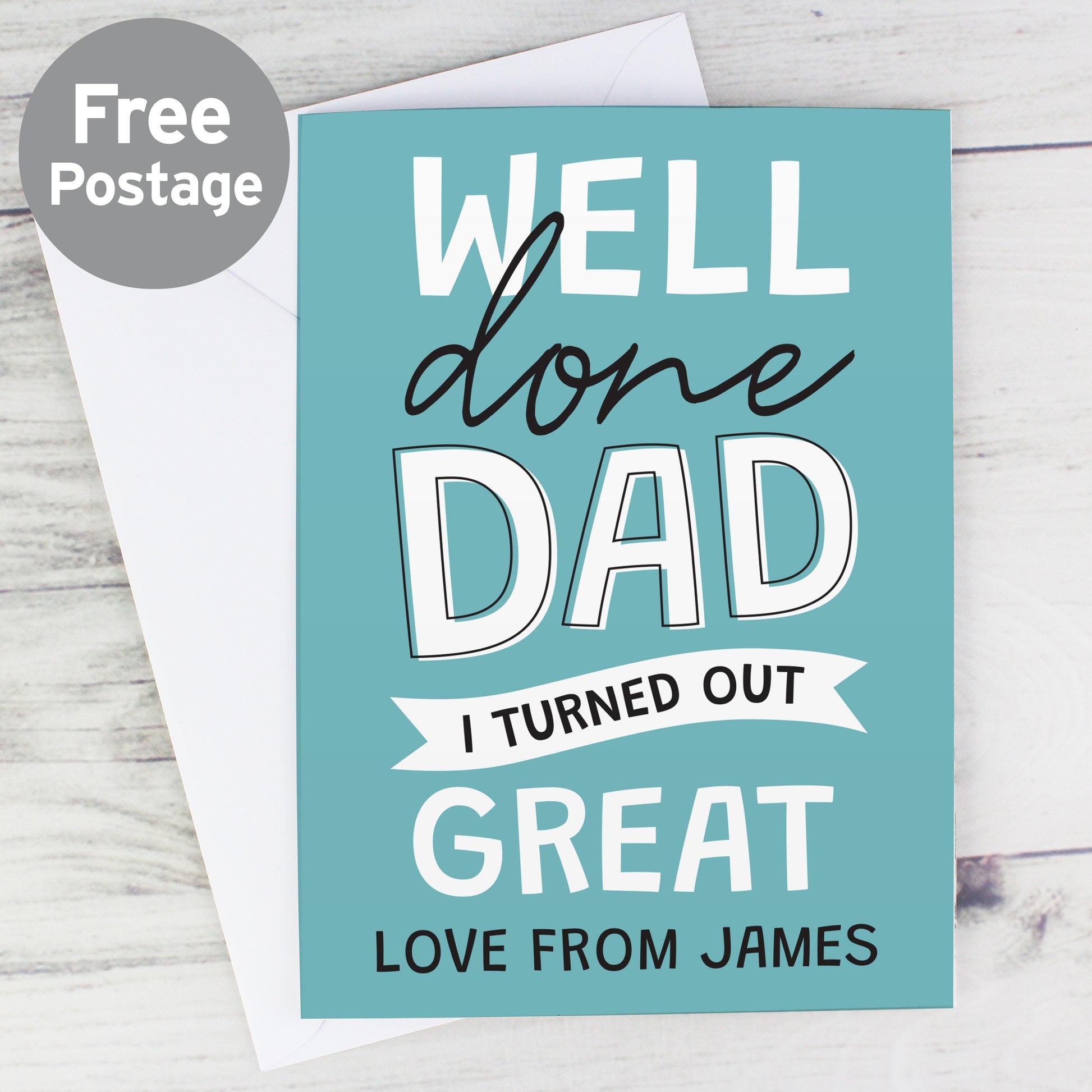 Personalised Well Done Dad... Card from Heartfelt Gifts