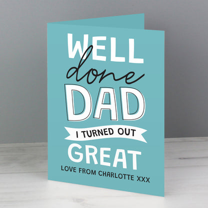 Personalised Well Done Dad... Card - image 3