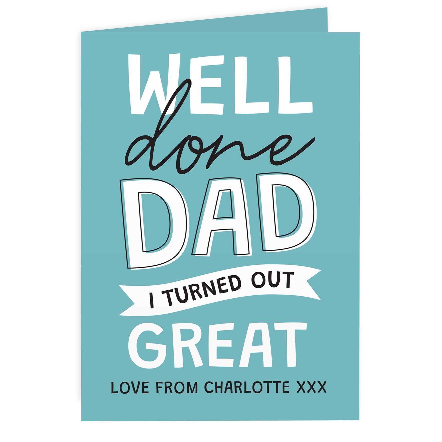Personalised Well Done Dad... Card - image 4