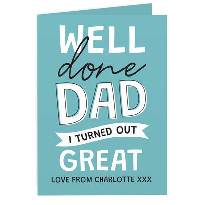 Personalised Well Done Dad... Card - image 4