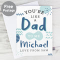 Personalised Like A Dad To Me Card from Heartfelt Gifts