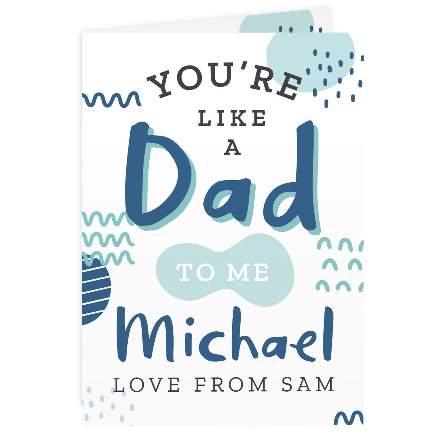 Personalised Like A Dad To Me Card - image 2
