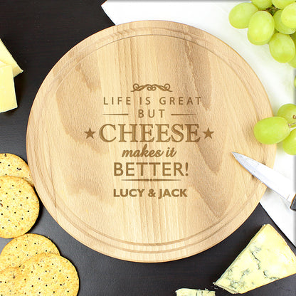 Personalised Cheese Makes Life Better... Wooden Cheese Board - image 3