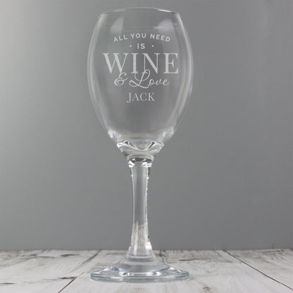 Personalised 'All You Need is Wine' Wine Glass - image 6