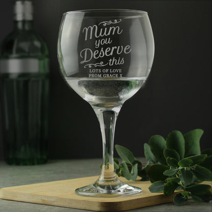 Personalised 'Mum You Deserve This' Gin Balloon Glass - image 2