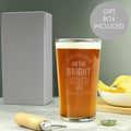 Personalised Always Look On The Bright Cider Life Pint Glass from Heartfelt Gifts