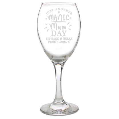 Personalised Manic Mum Day Wine Glass - image 6