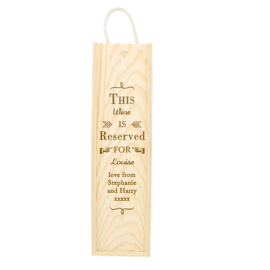 Personalised Reserved For Wooden Wine Bottle Box - image 2