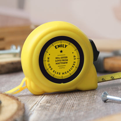 Personalised No One Else Measures Up Tape Measure - image 4
