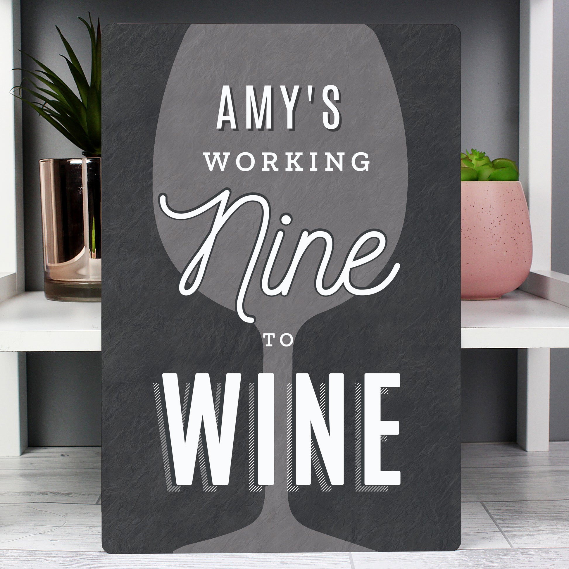 Personalised Working Nine to Wine Metal Sign - image 3