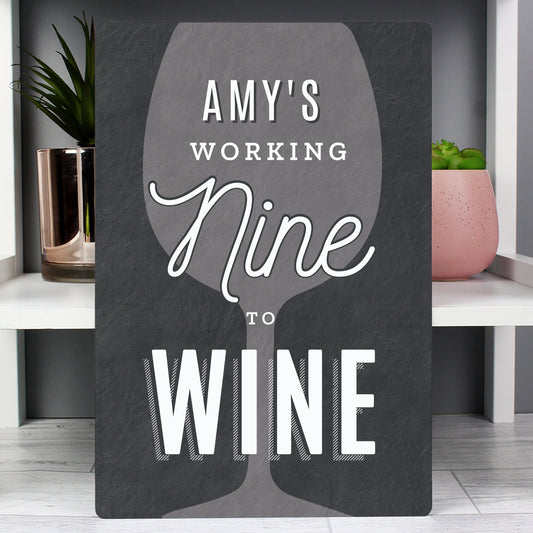 Personalised Working Nine to Wine Metal Sign - image 3