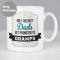 Personalised Best Dads Get Promoted to Mug from Heartfelt Gifts