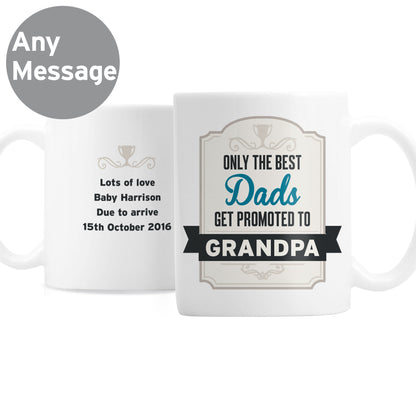 Personalised Best Dads Get Promoted to Mug - image 3