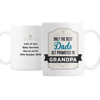 Personalised Best Dads Get Promoted to Mug - image 4