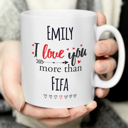 Personalised I Love You More Than... Mug - image 8