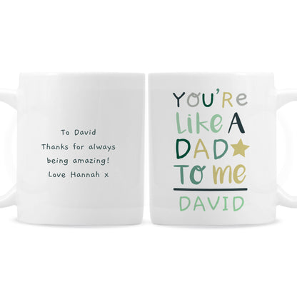 Personalised 'You're Like a Dad to Me' Mug - image 2