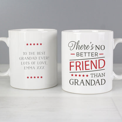Personalised 'No Better Friend Than Grandad' Mug - image 3