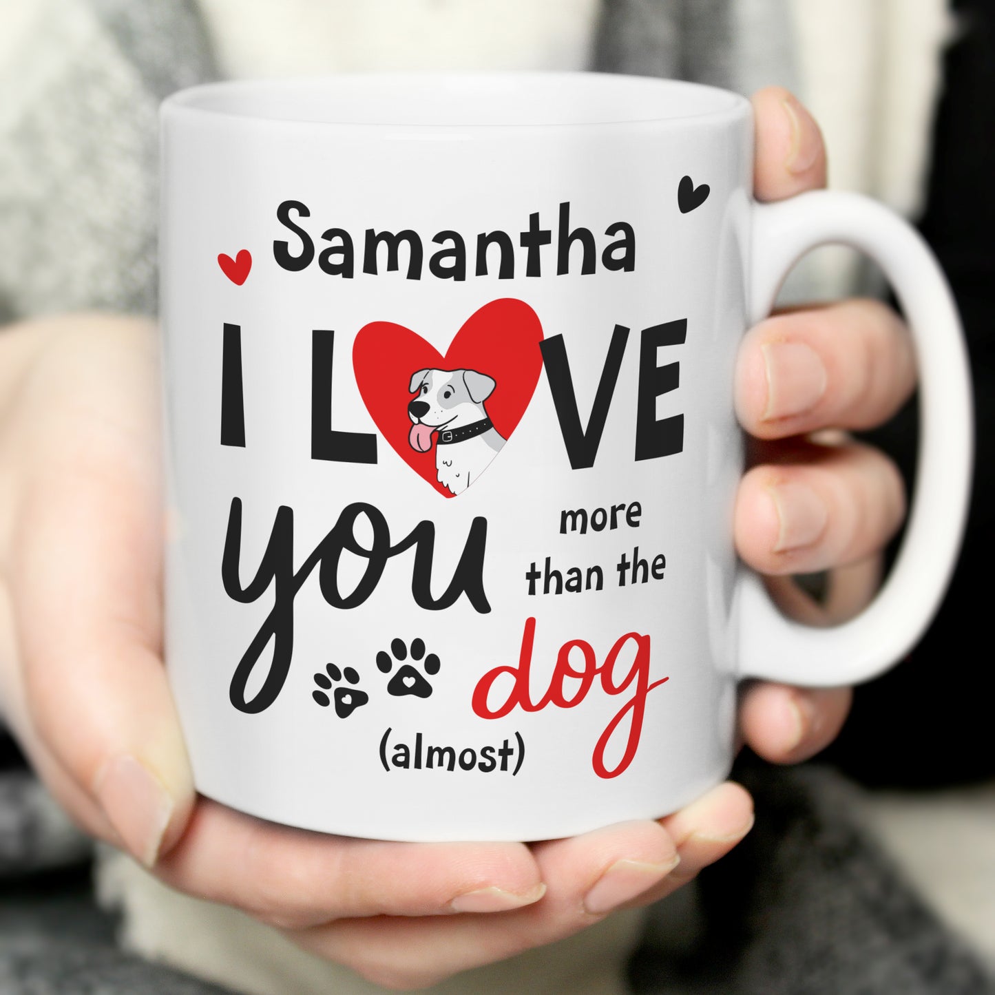 Personalised I Love You More Than The Dog Mug - image 2