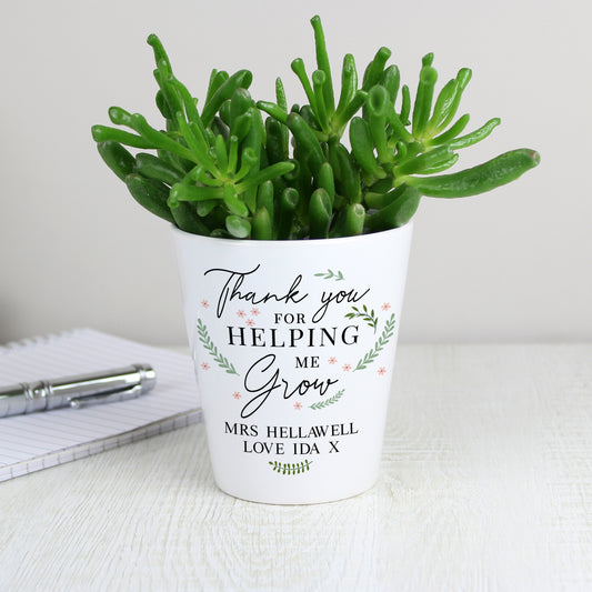 Personalised Thank You For Helping Me Grow Plant Pot from Heartfelt Gifts