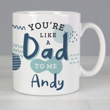 Personalised Like A Dad To Me Mug from Heartfelt Gifts