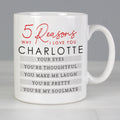 Personalised 5 Reasons Why Mug from Heartfelt Gifts