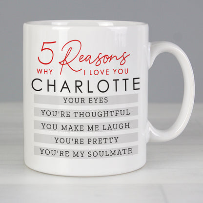 Personalised 5 Reasons Why Mug from Heartfelt Gifts