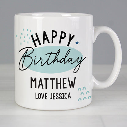 Personalised Happy Birthday Mug from Heartfelt Gifts