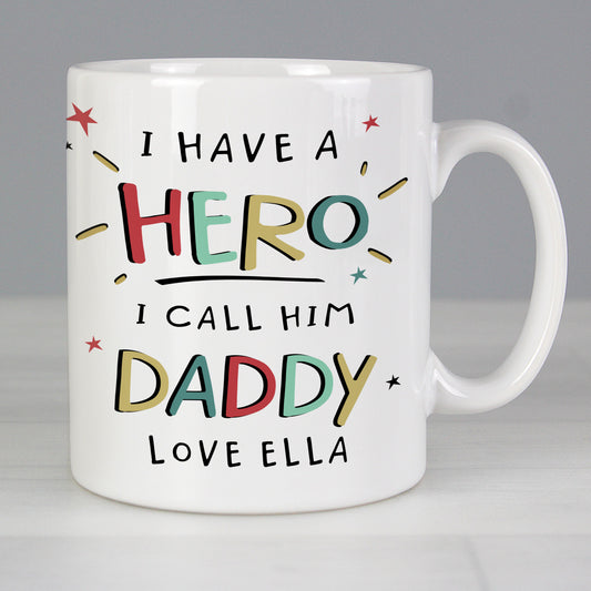 Personalised I Have A Hero Mug from Heartfelt Gifts