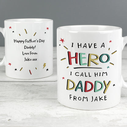 Personalised I Have A Hero Mug - image 3