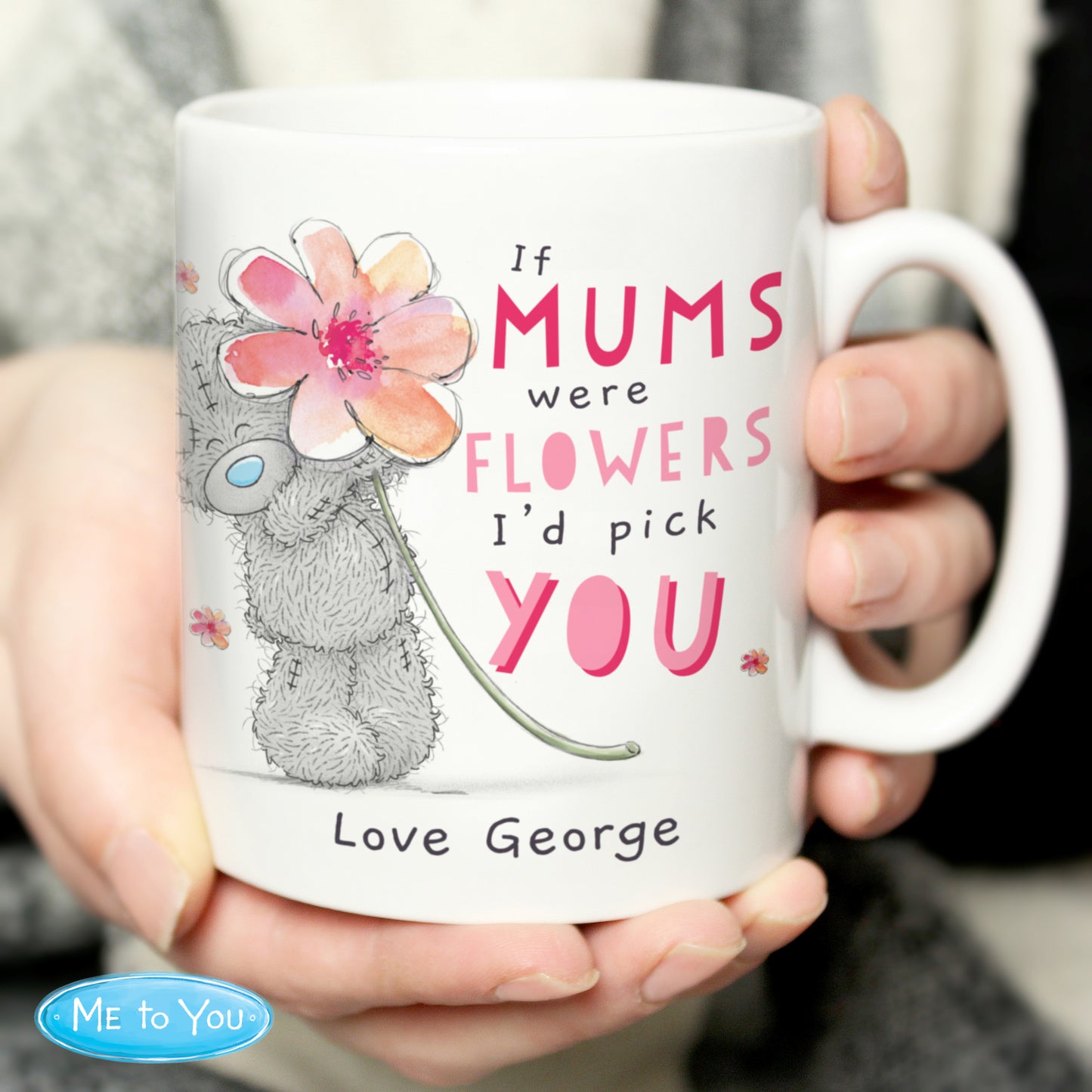 Personalised Me To You If...Were Flowers Mug from Heartfelt Gifts