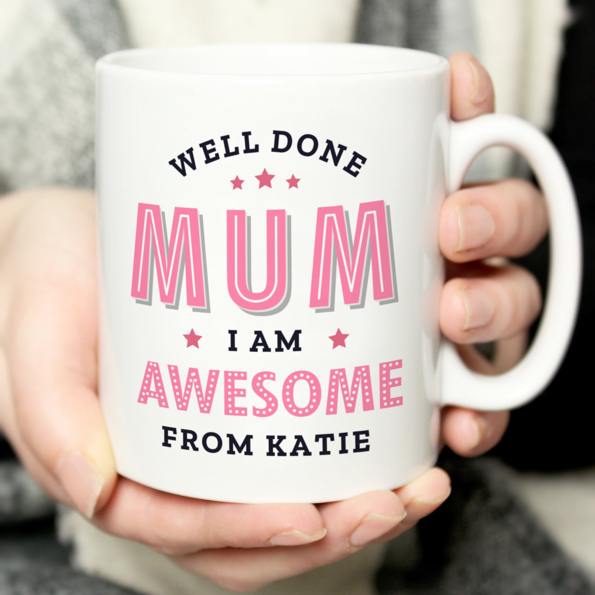 Personalised Well Done Mum I Am Awesome Mug from Heartfelt Gifts