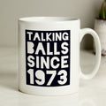Personalised Talking Balls Since Mug from Heartfelt Gifts