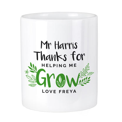 Personalised Thanks For Helping Me Grow Ceramic Storage Pot - image 4