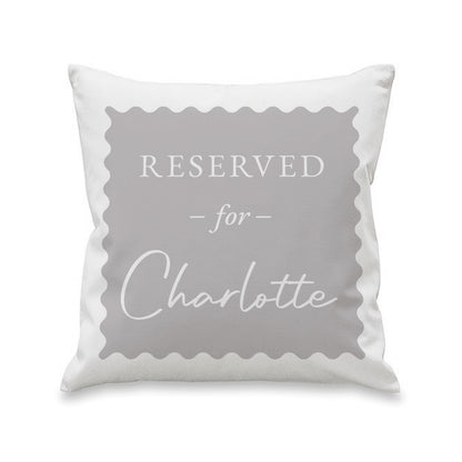 Personalised Grey Reserved For Cushion – Birthday Funny Home Gift - image 4