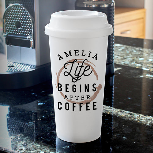 Personalised 'Life Begins After Coffee' Insulated Reusable Eco Travel Cup from Heartfelt Gifts