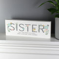Personalised Floral Sister Wooden Mantel Decoration from Heartfelt Gifts