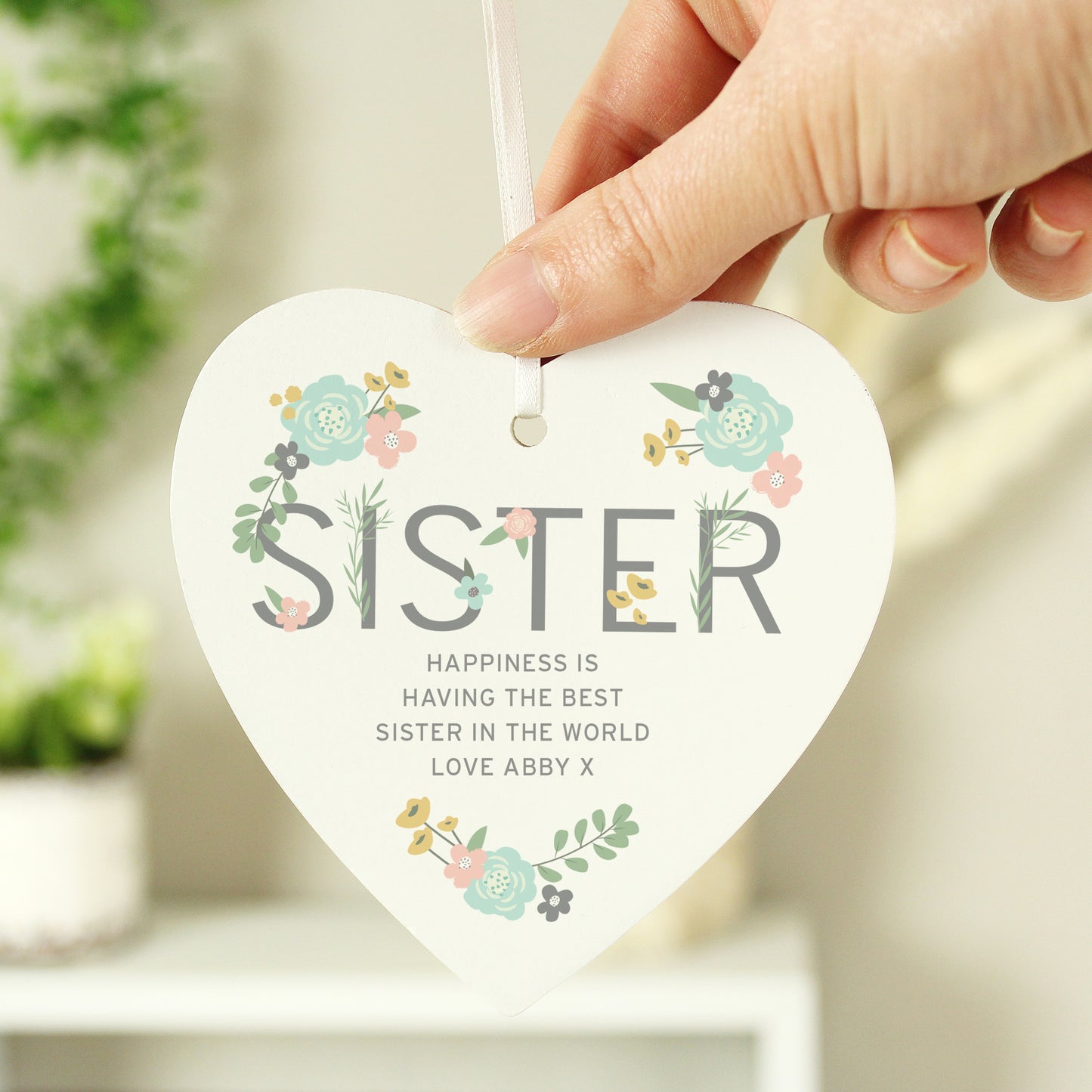 Personalised Sister Floral Wooden Heart Decoration from Heartfelt Gifts